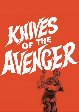 Watch Free Knives of the Avenger (1966)