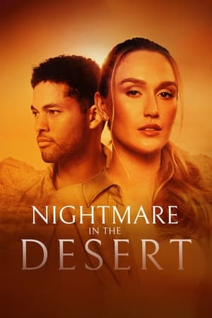 Watch Free Nightmare in the Desert (2024)