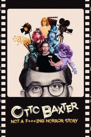 Watch Free Otto Baxter Not a Fucking Horror Story (2023)