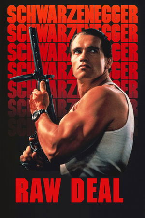 Watch Free Raw Deal (1986)