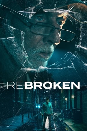 Watch Free ReBroken (2023)