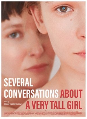 Watch Free Several Conversations About a Very Tall Girl (2018)