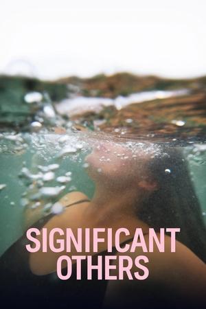 Watch Free Significant Others (2022-)