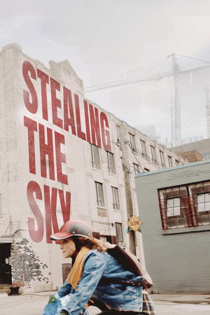 Watch Free Stealing the Sky (2025)