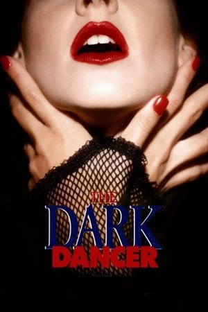 Watch Free The Dark Dancer (1995)