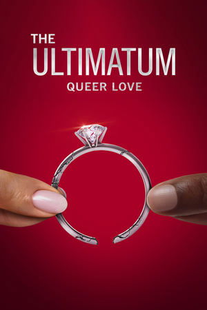 Watch Free The Ultimatum Queer Love (2023-)