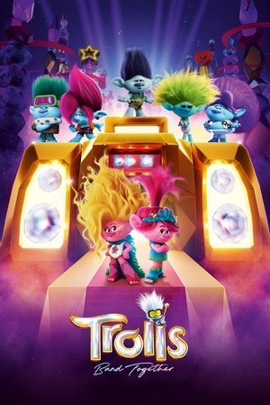 Watch Free Trolls Band Together (2023)