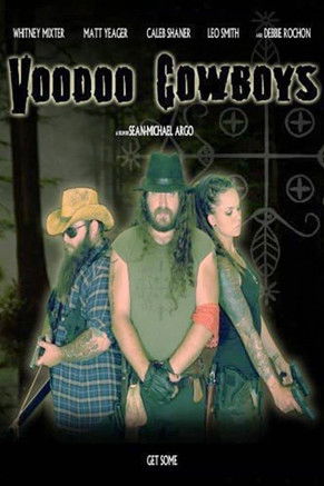 Watch Full Movie: Voodoo Cowboys (2010)