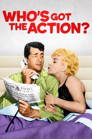 Watch Free Whos Got the Action (1962)