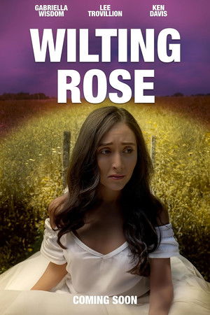 Watch Free Wilting Rose (2025)