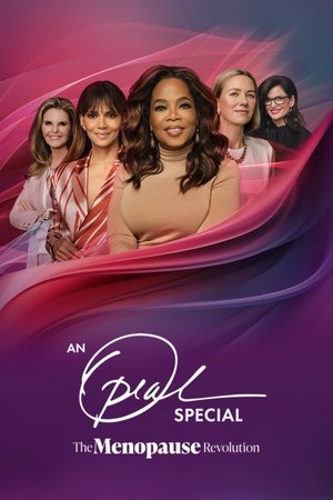 Watch Free An Oprah Winfrey Special The Menopause Revolution (2025)