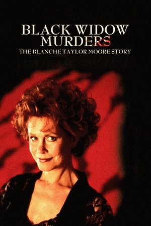 Watch Free Black Widow Murders: The Blanche Taylor Moore Story (1993)