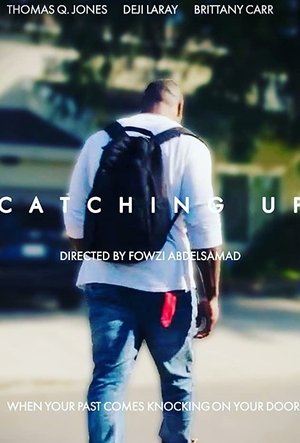 Watch Free Catching Up (2020)