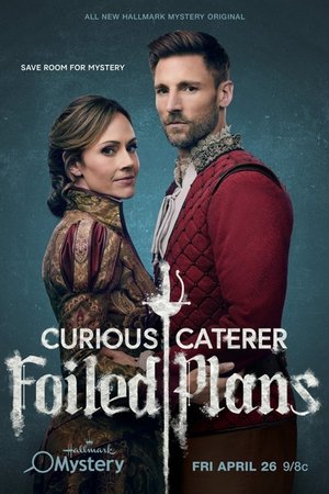 Watch Free Curious Caterer: Foiled Plans (2024)