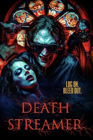 Watch Free Death Streamer (2024)
