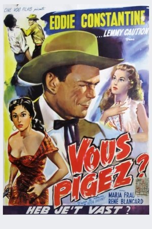 Watch Free Vous pigez (1955)