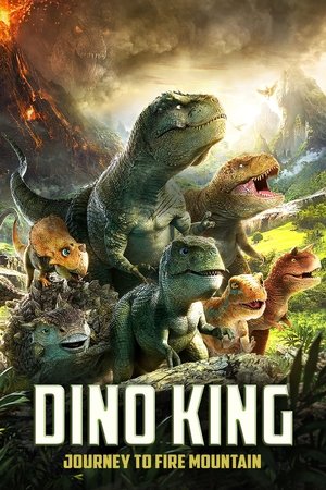 Watch Free Dino King 3D: Journey to Fire Mountain (2019)