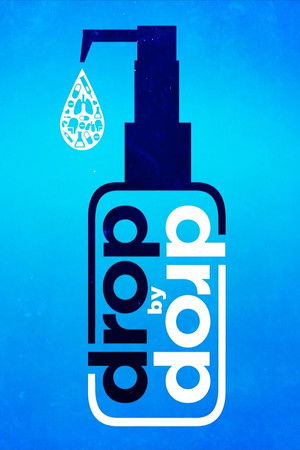 Watch Free Drop by Drop (2015)