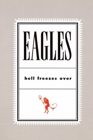 Watch Free Eagles Hell Freezes Over (1994)