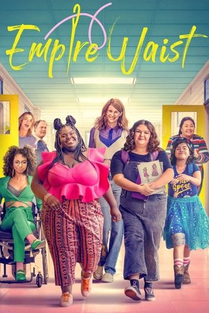 Watch Free Empire Waist (2024)