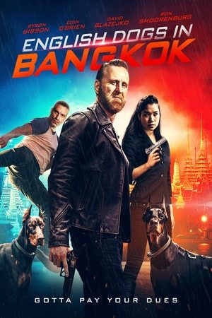 Watch Free English Dogs in Bangkok (2020)