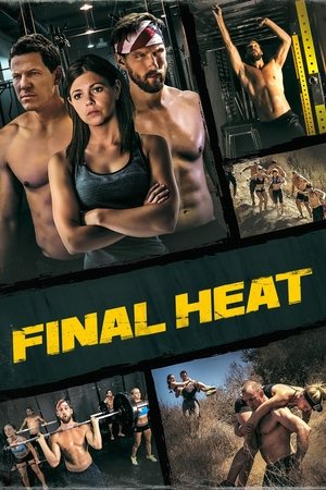 Watch Free Final Heat (2024)