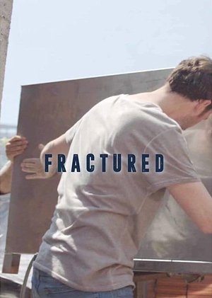 Watch Free Fractured (2020)