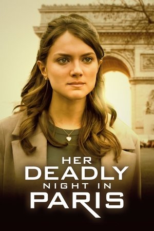 Watch Free Her Deadly Night in Paris (2023)