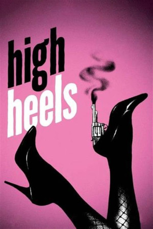 Watch Free High Heels (1991)
