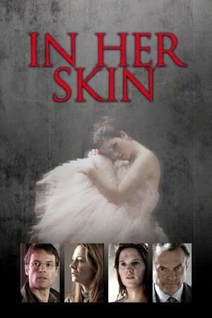 Watch Free In Her Skin (2009)