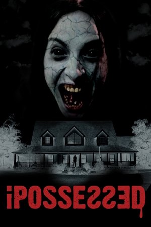 Watch Free iPossessed (2023)