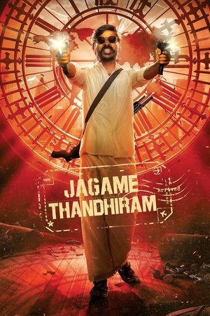 Watch Free Jagame Thandhiram (2021)