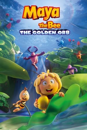 Watch Free Maya the Bee 3: The Golden Orb (2021)