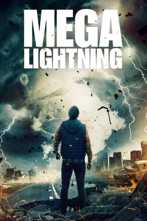 Watch Free Mega Lightning (2023)