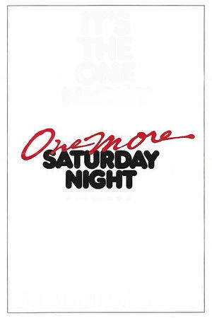Watch Free One More Saturday Night (1986)