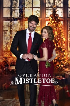 Watch Free Operation Mistletoe (2024)