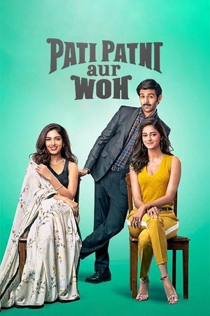 Watch Free Pati Patni Aur Woh (2019)