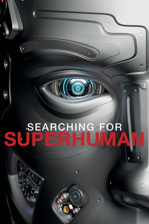 Watch Free Searching for Superhuman (2020)