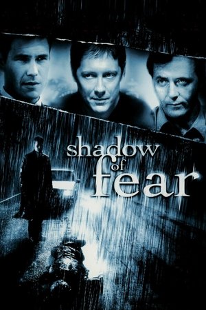 Watch Free Shadow of Fear (2004)