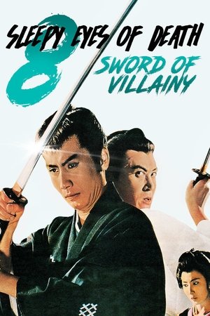 Watch Free Sleepy Eyes of Death Sword of Villainy (1966)