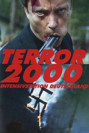 Watch Free Terror 2000 Intensivstation Deutschland (1992)