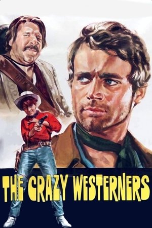 Watch Free Crazy Westerners (1967)