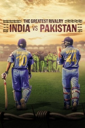 Watch Free The Greatest Rivalry India vs Pakistan (2024)
