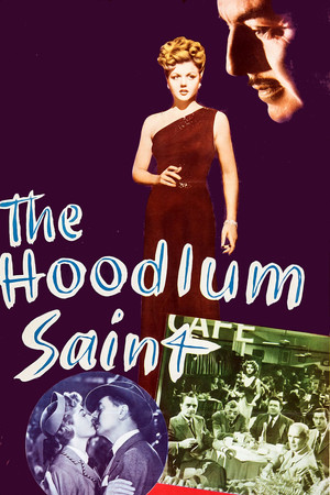Watch Free The Hoodlum Saint (1946)