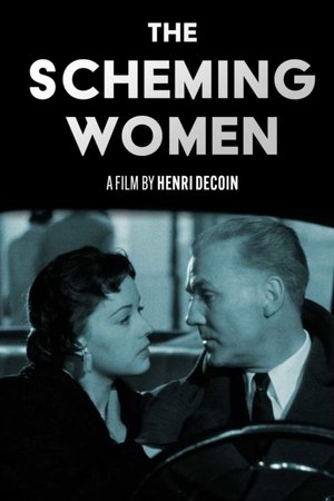 Watch Free The Scheming Women (1954)