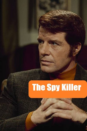 Watch Free The Spy Killer (1969)