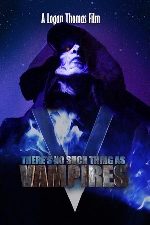 Watch Free Theres No Such Thing as Vampires (2020)