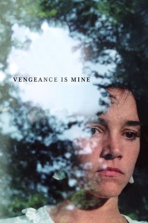 Watch Full Movie: Vengeance is Mine (1984)