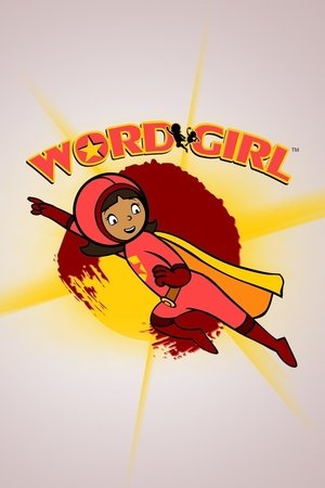 Watch Free WordGirl (2007-2015)