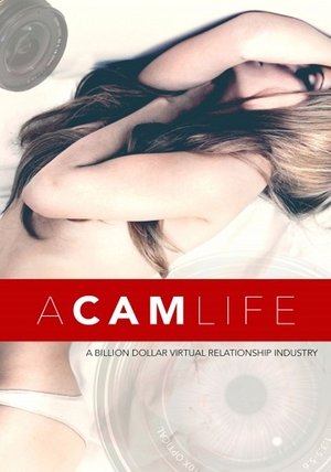 Watch Free A Cam Life (2018)